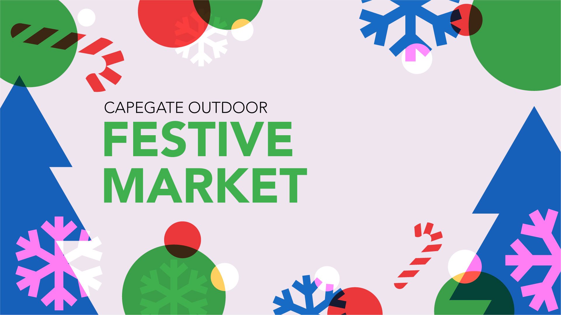 CG Outdoor Festive Market