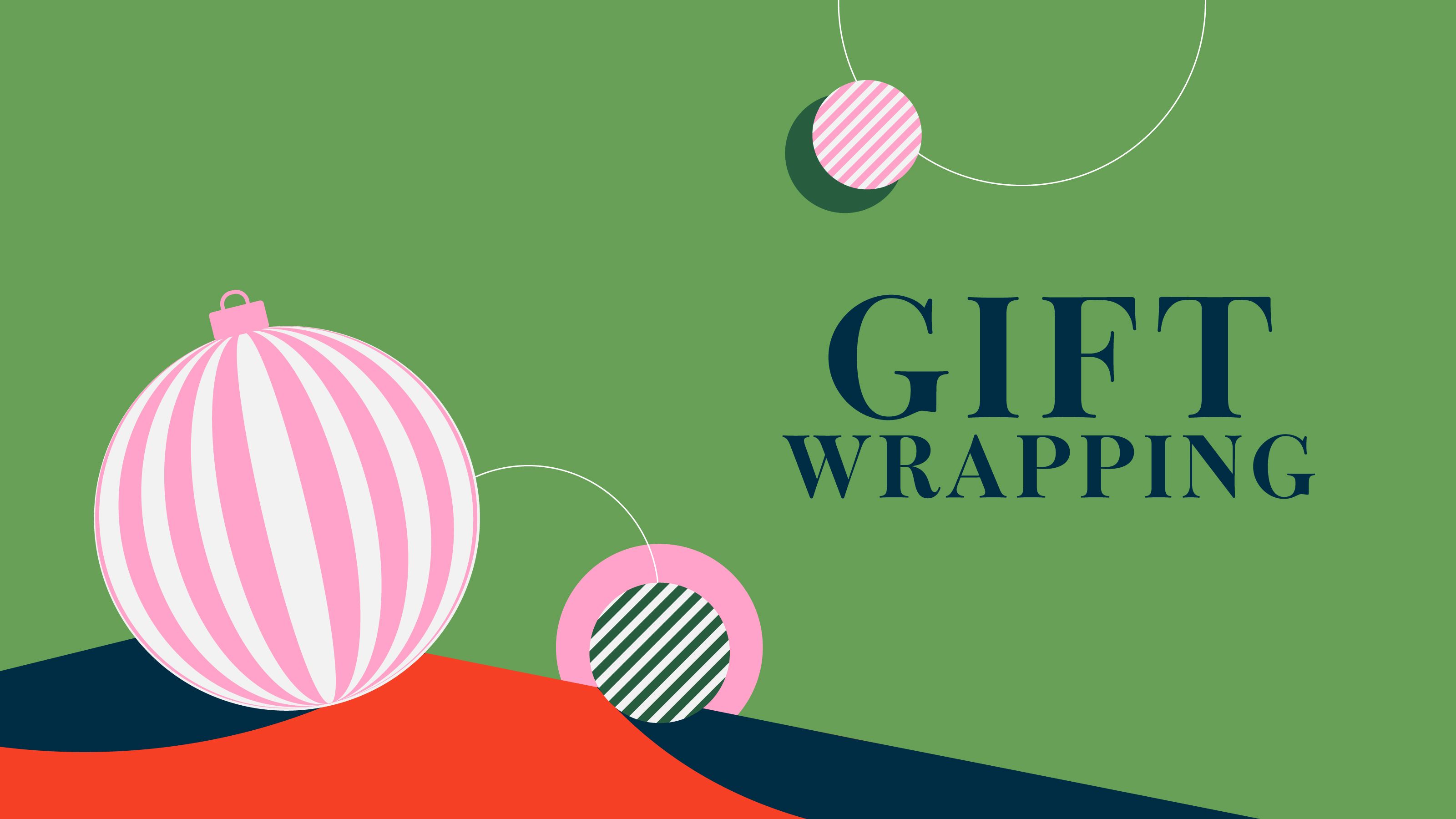 Gift Wrapping