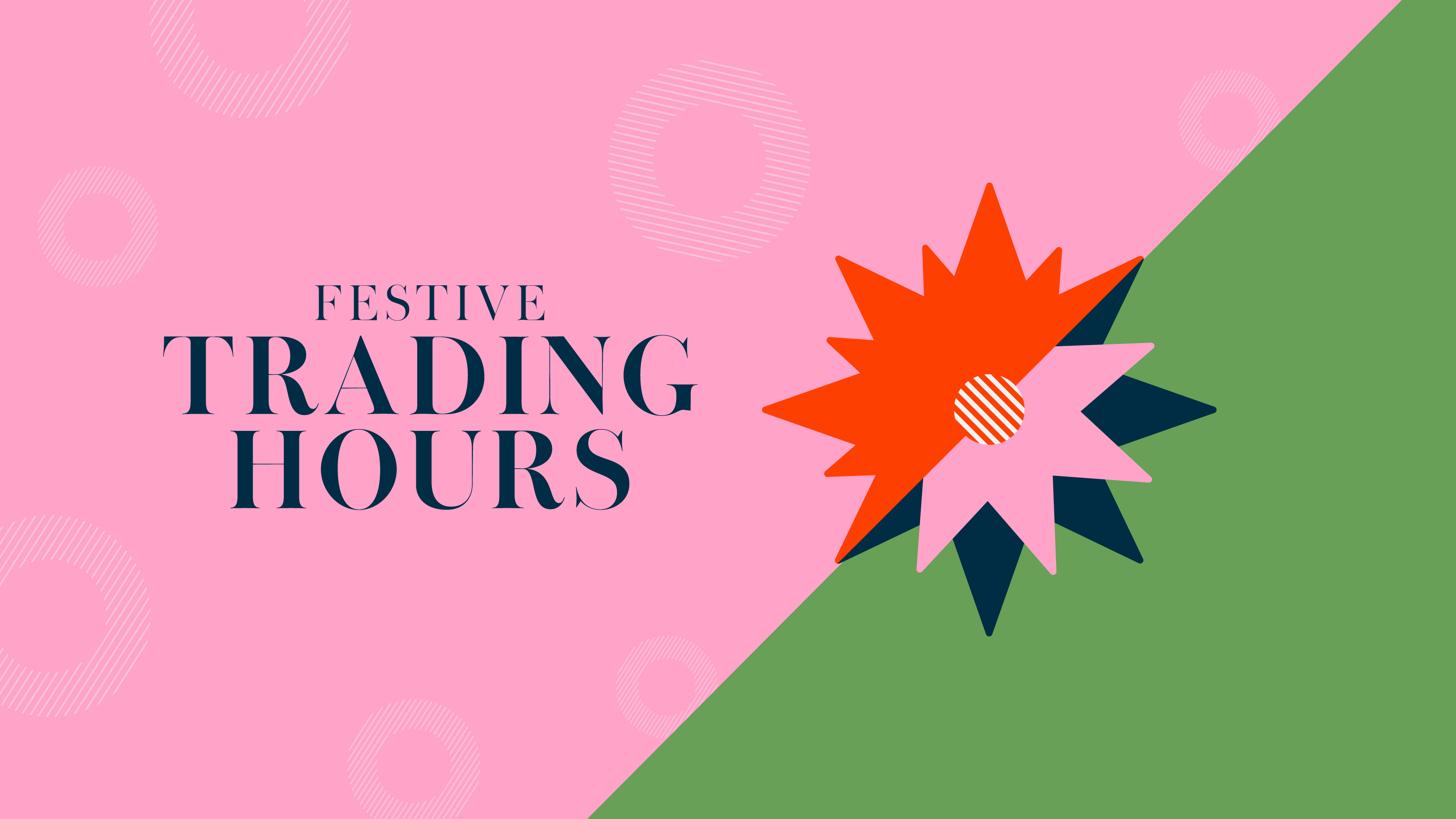 Festive Trading Hours