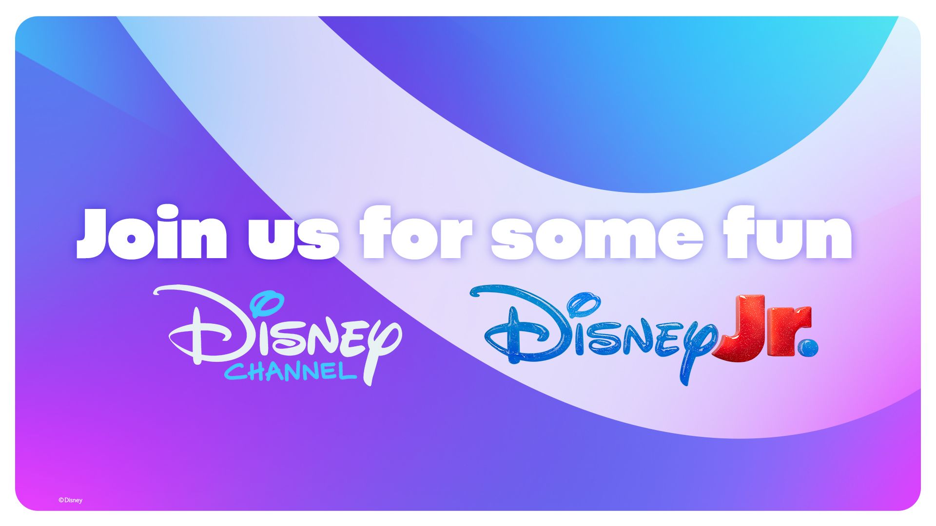 Disney Junior & Disney Channel Experience