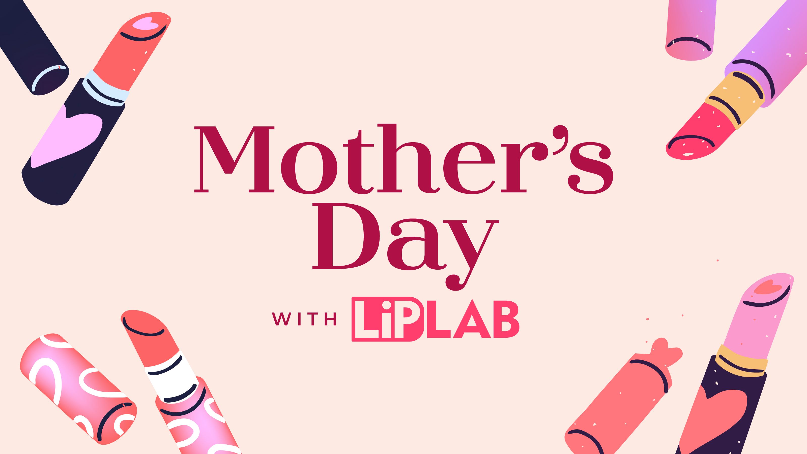 Mother's Day Lip Lab